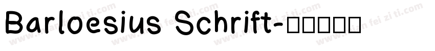Barloesius Schrift字体转换
